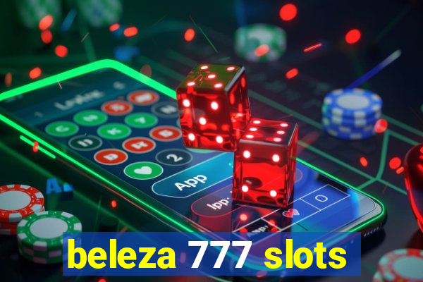 beleza 777 slots